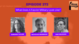 Refuse Fascism podcast episode 272