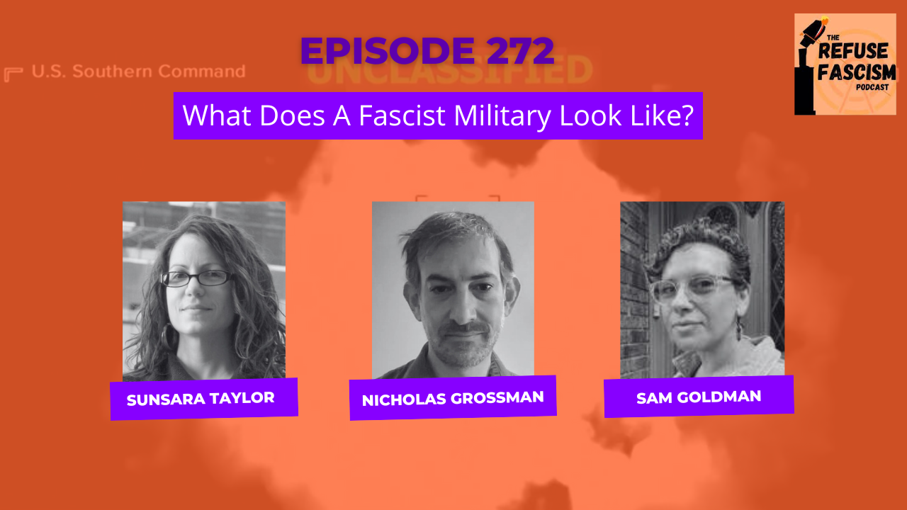 Refuse Fascism podcast episode 272